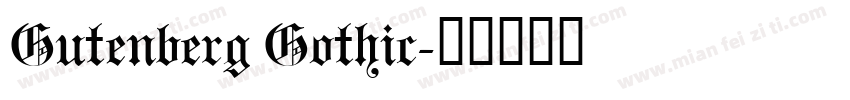 Gutenberg Gothic字体转换